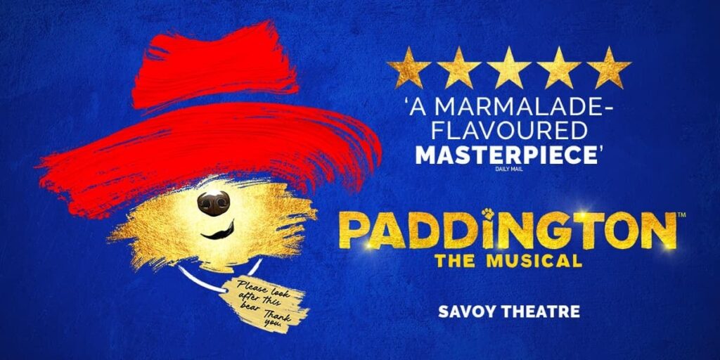 Paddington The Musical – Savoy Theatre