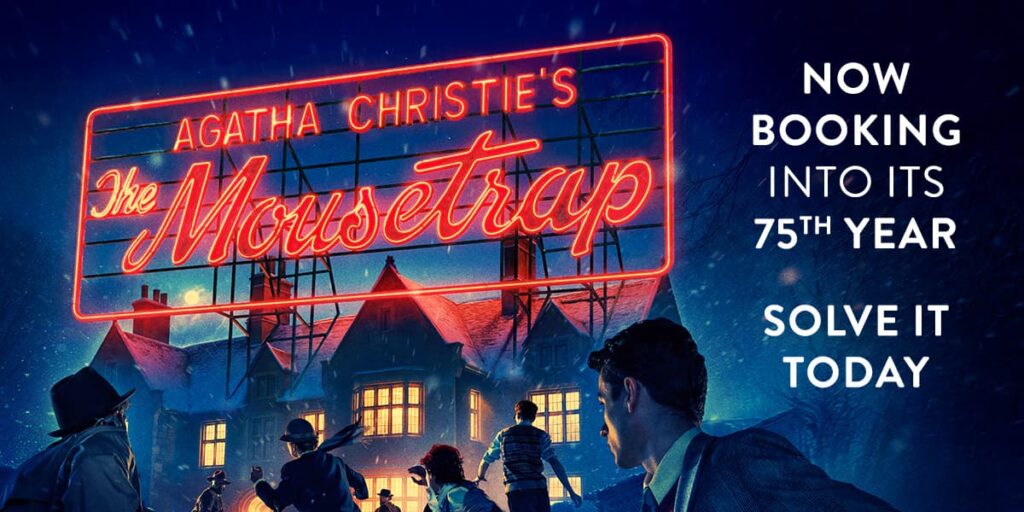 The Mousetrap – St Martin's Theatre